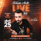  1 live Robson Mello